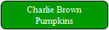 Charlie Brown pumpkins